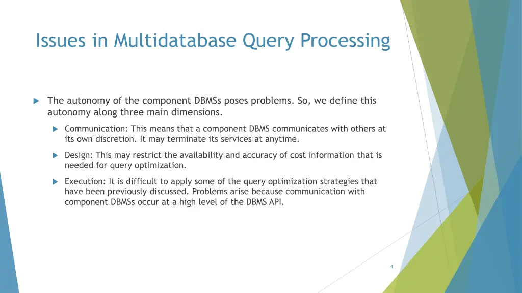 issues in multidatabase query processing