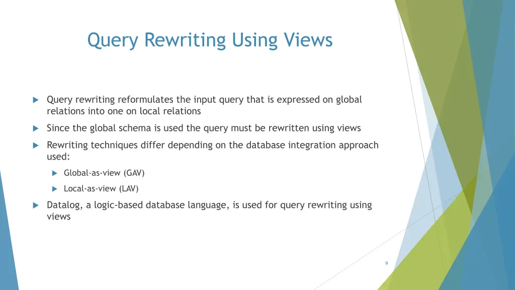 query rewriting using views