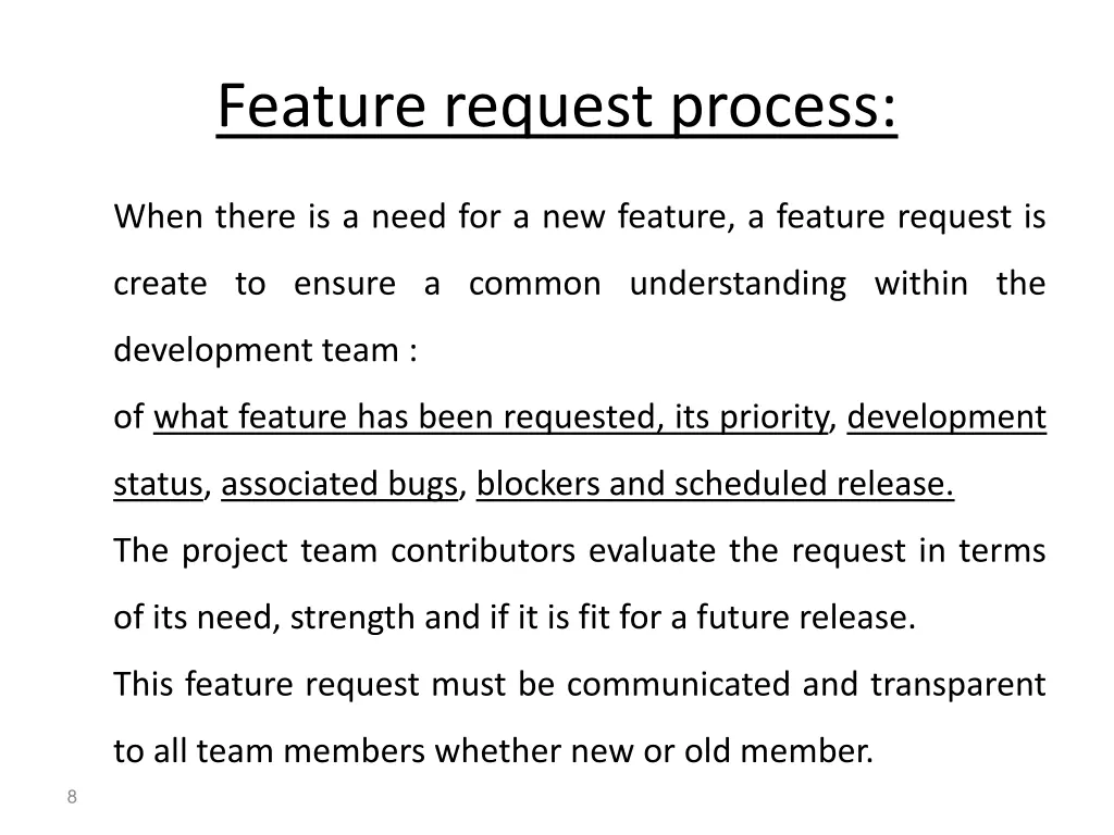 feature request process