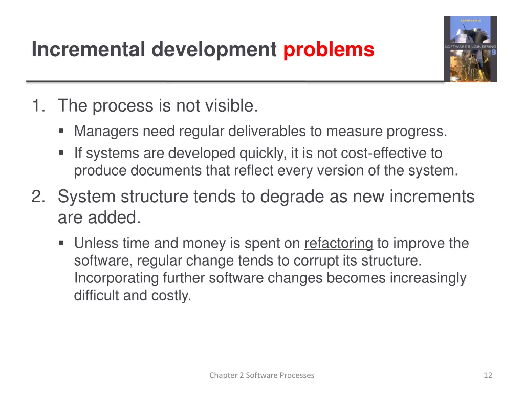 incremental development problems