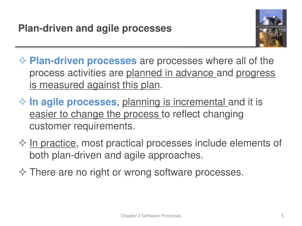 plan driven and agile processes