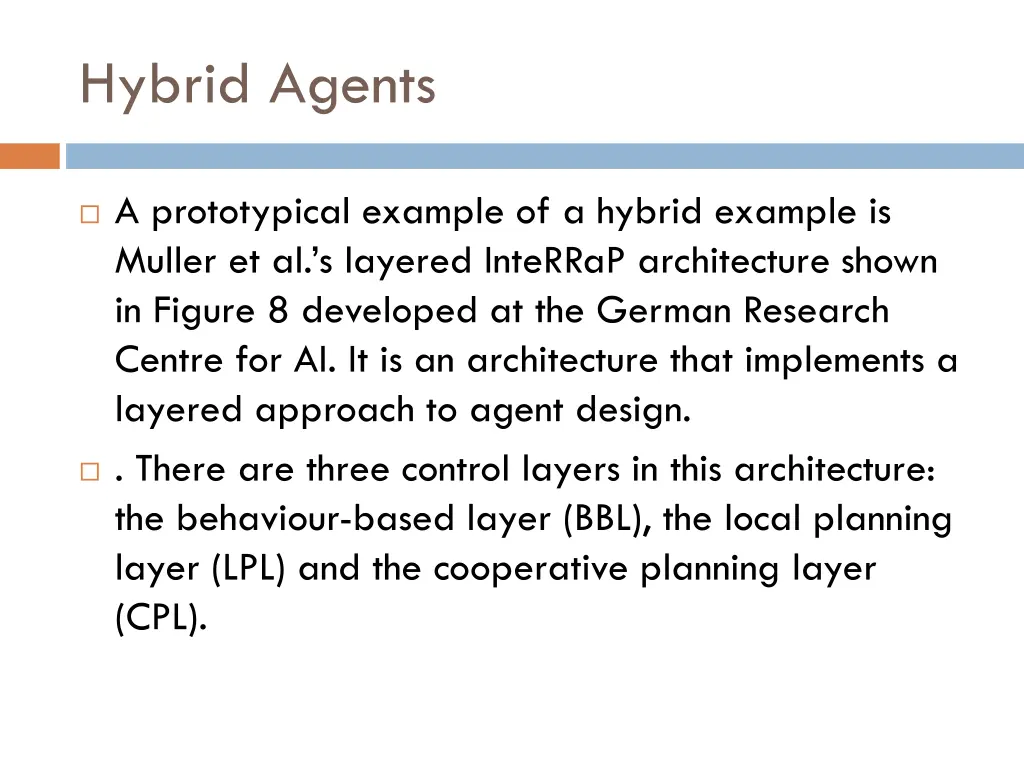 hybrid agents