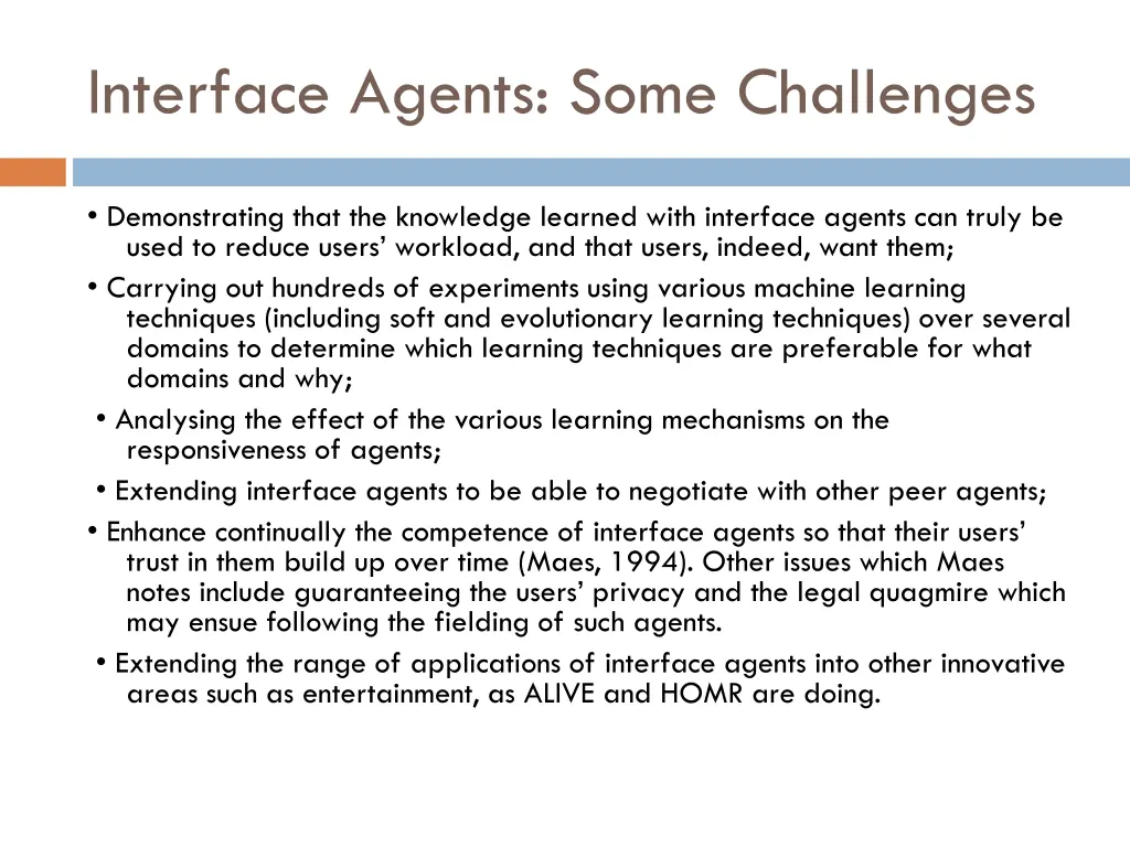 interface agents some challenges