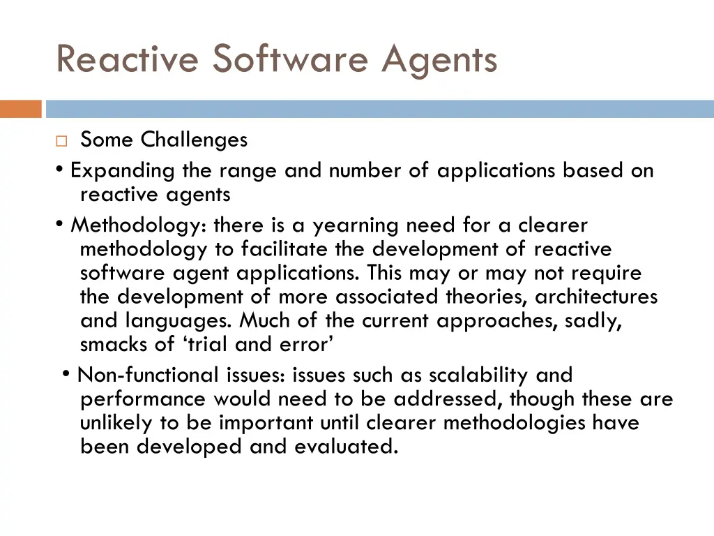 reactive software agents 1