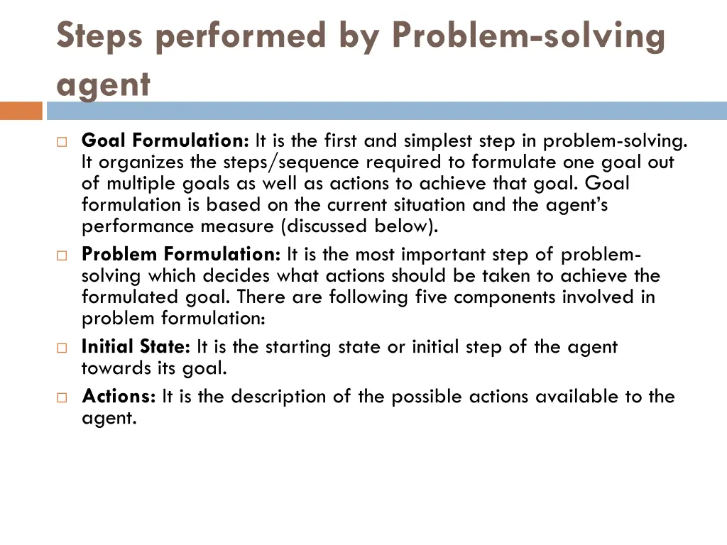 steps performed by problem solving agent