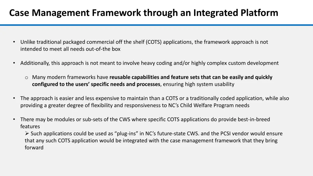 case management framework through an integrated