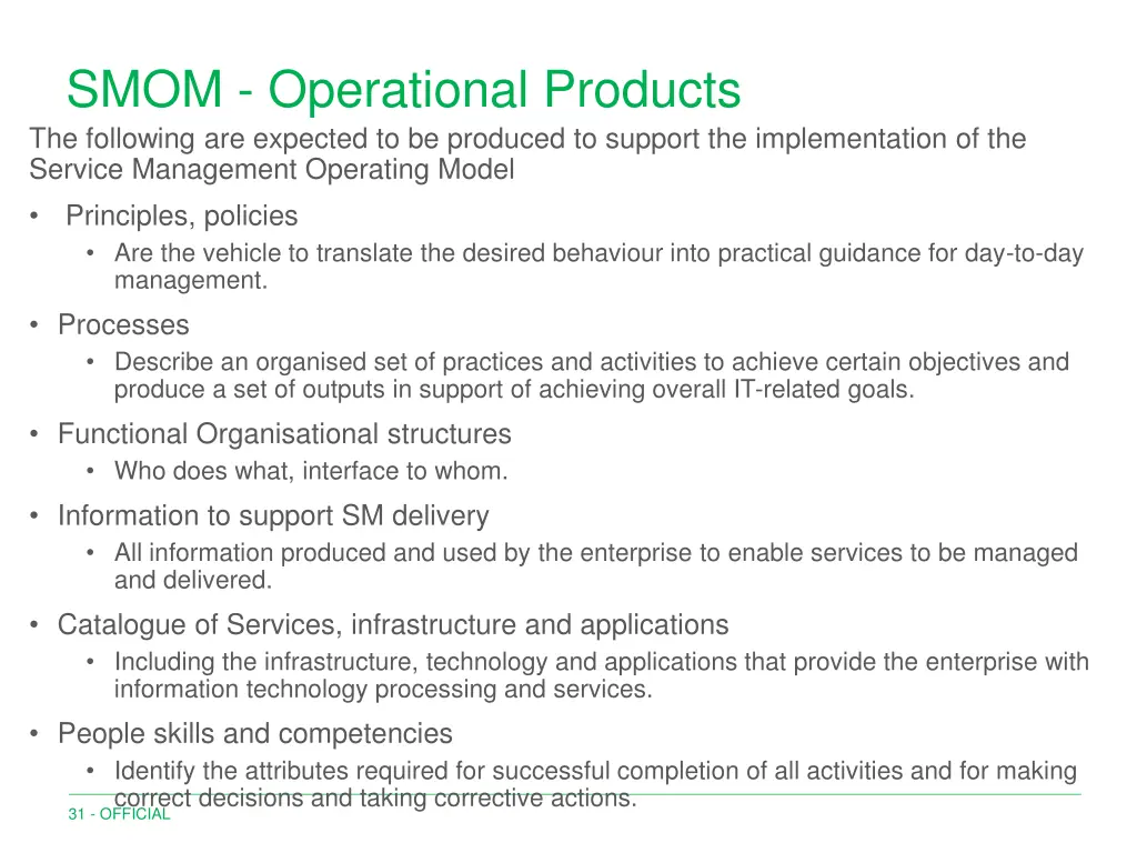 smom operational products the following