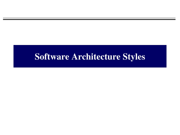 software architecture styles