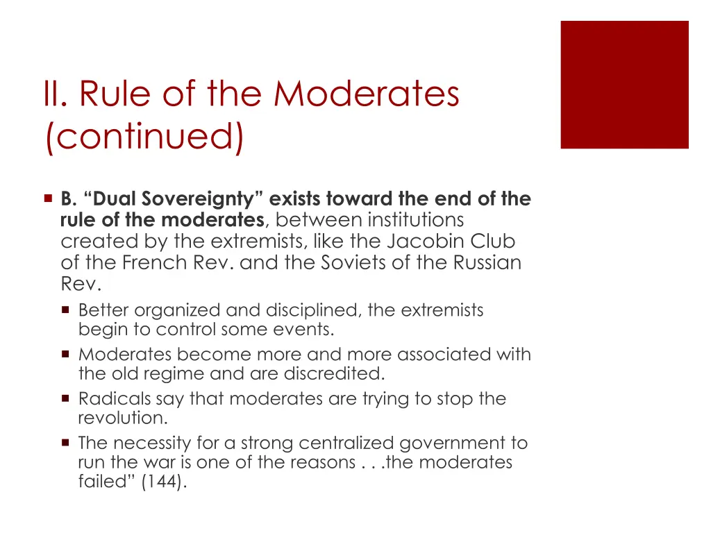 ii rule of the moderates continued