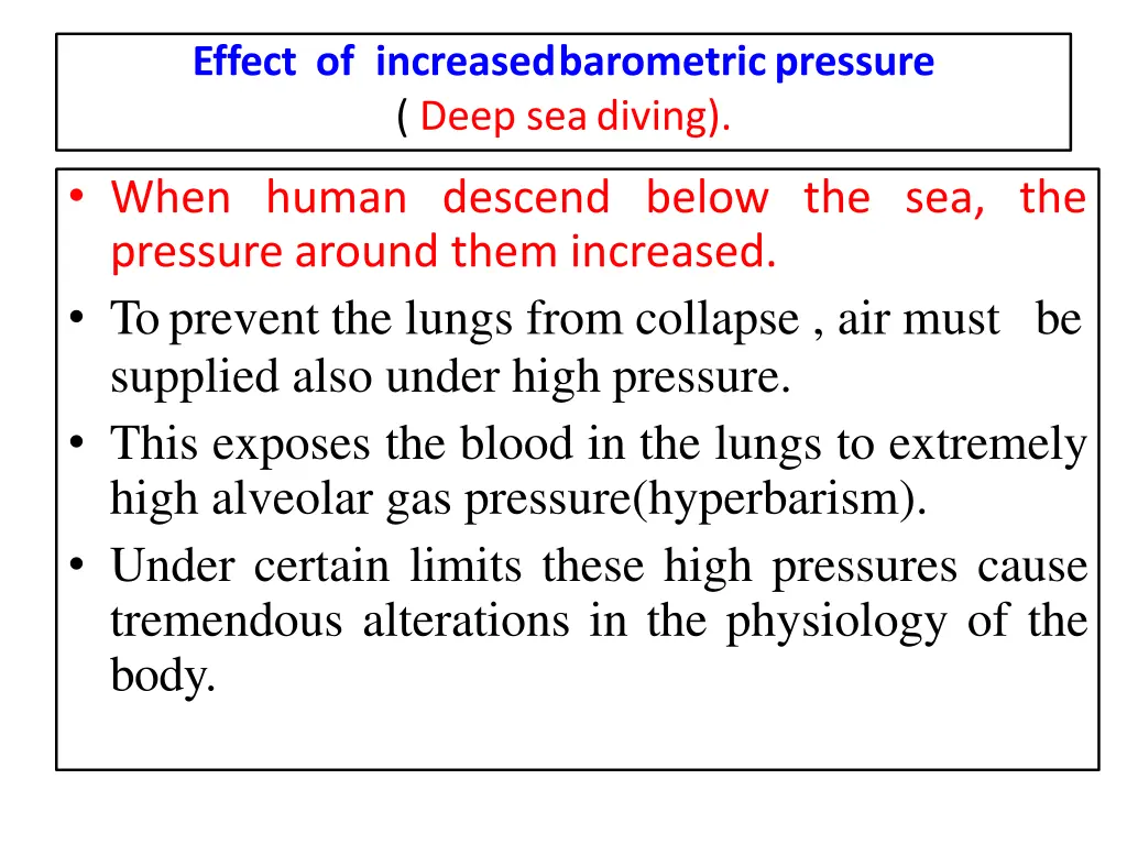 effect of increasedbarometricpressure deep