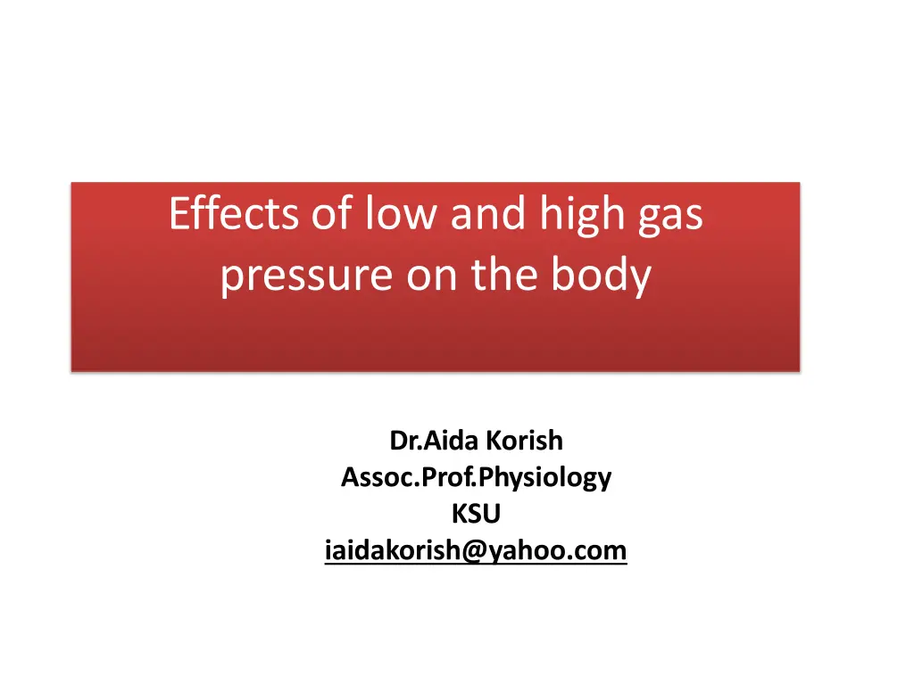 effects of low and high gas pressure on the body