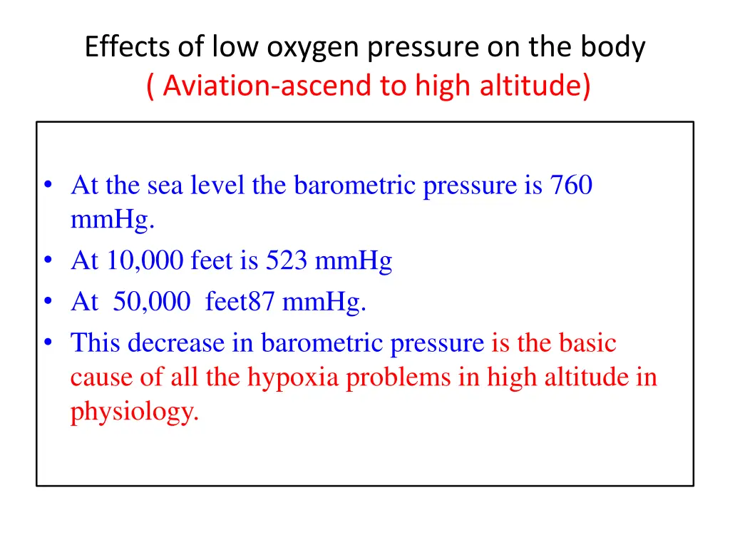 effects of low oxygen pressure on the body