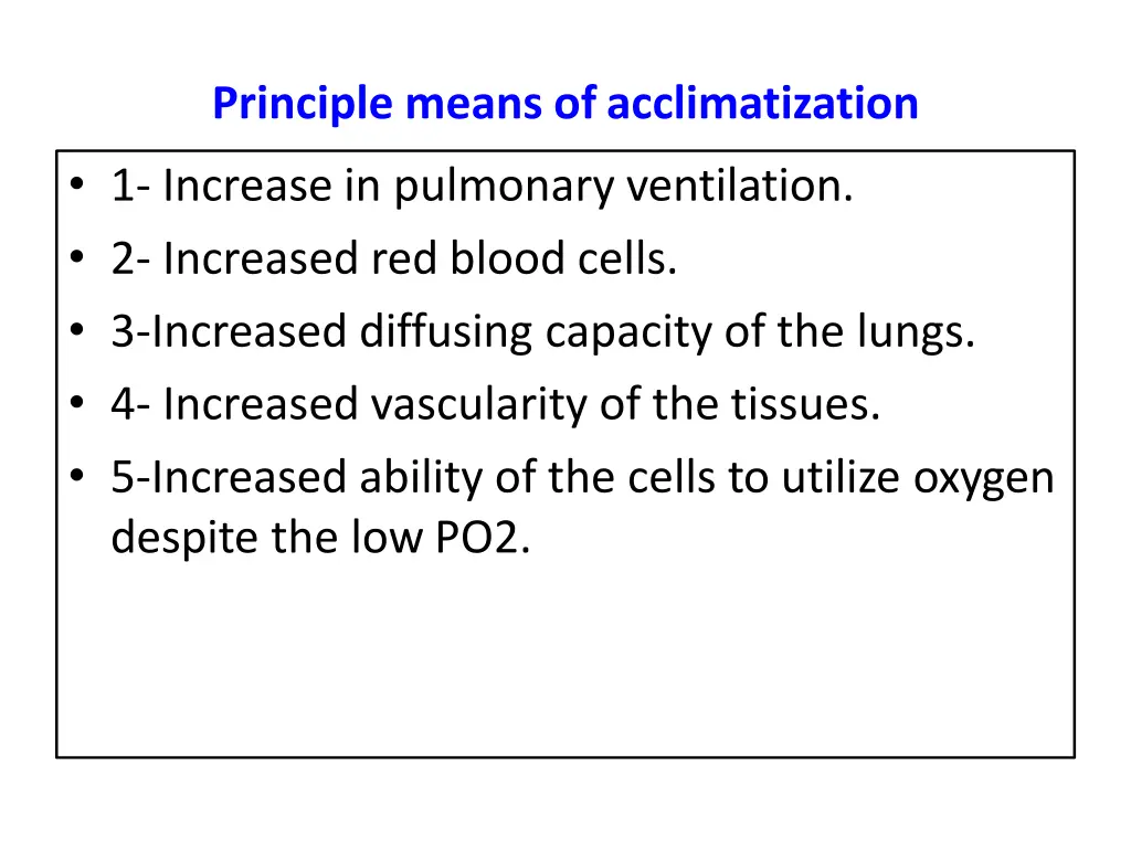 principle means ofacclimatization 1 increase