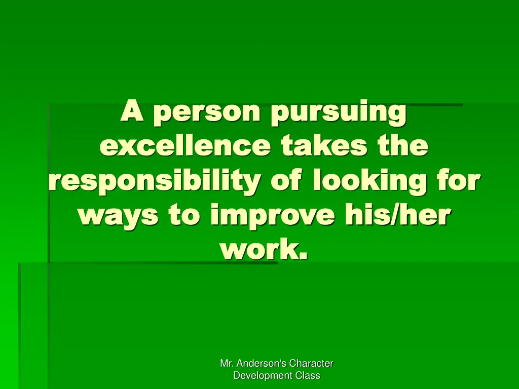 a person pursuing a person pursuing excellence 1