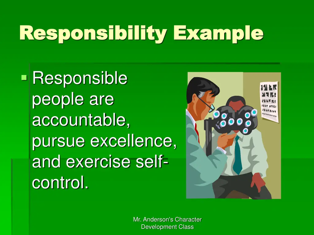 responsibility example responsibility example