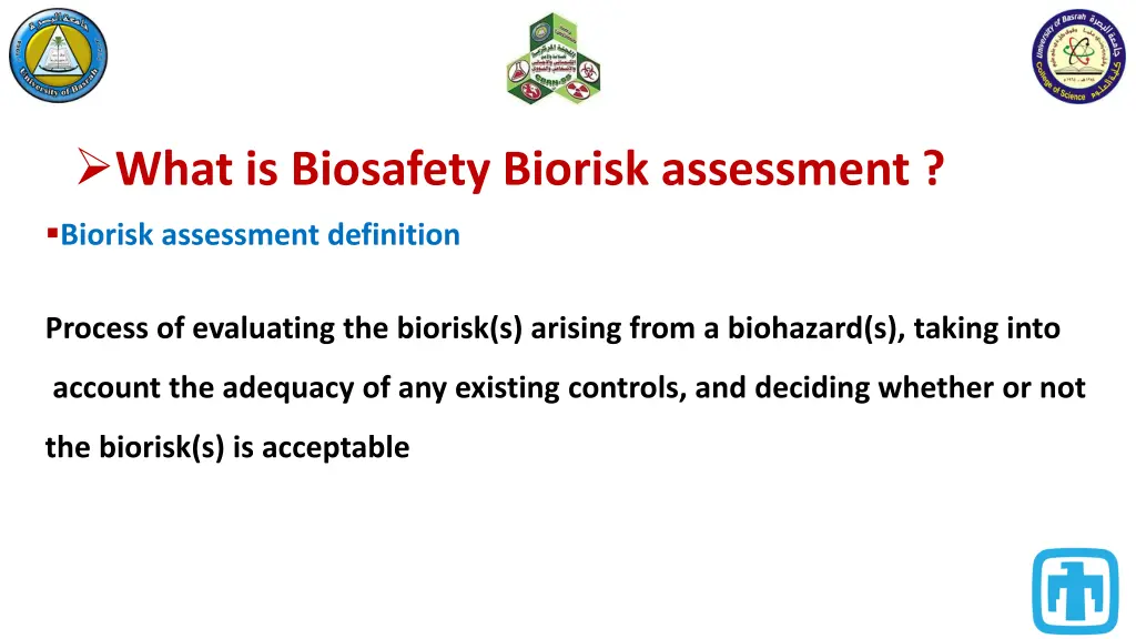 what is biosafety biorisk assessment