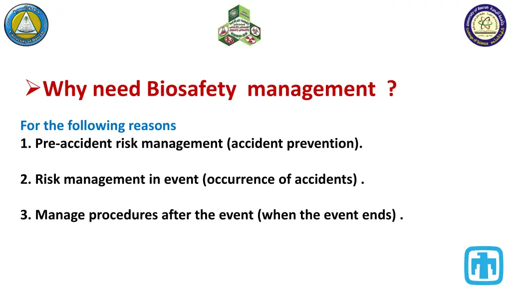 why need biosafety management