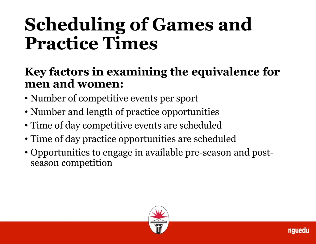 scheduling of games and practice times