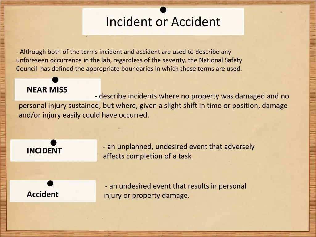 incident or accident