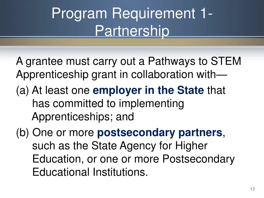 program requirement 1 partnership