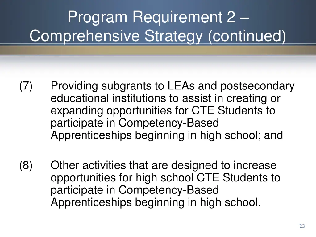 program requirement 2 comprehensive strategy 7