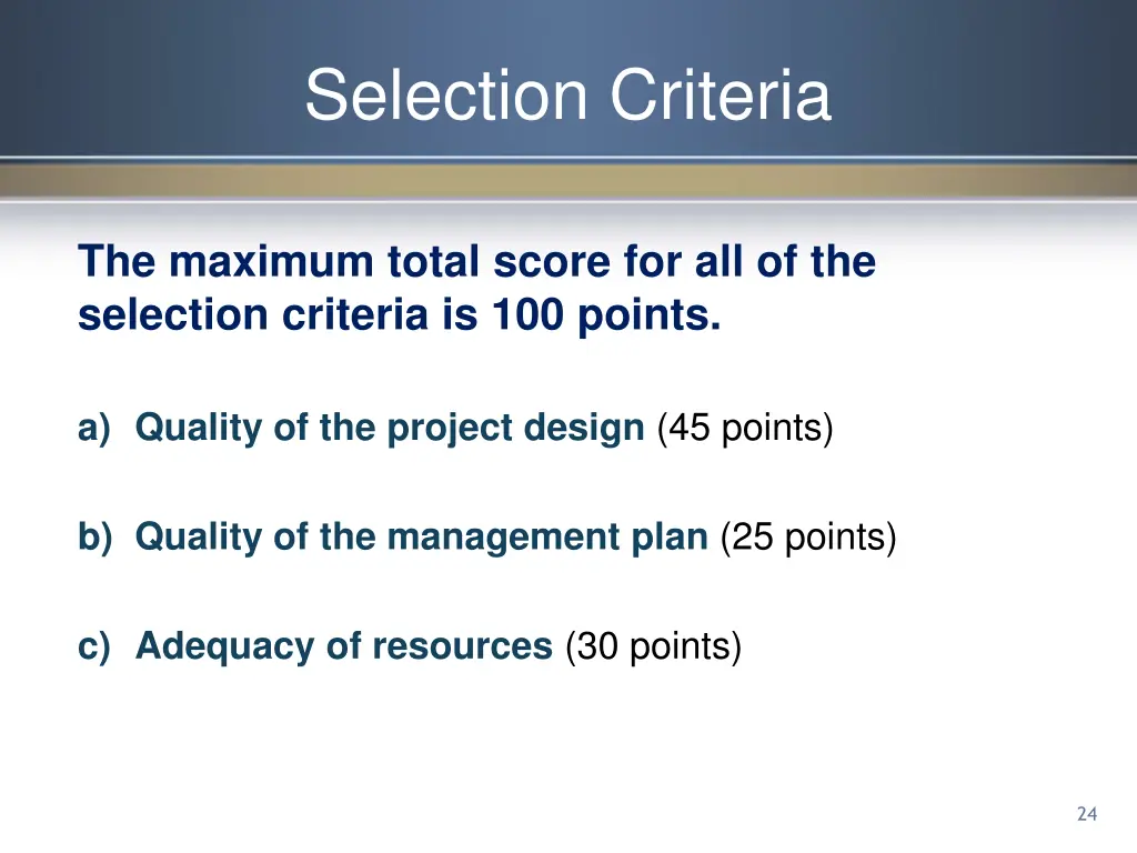 selection criteria