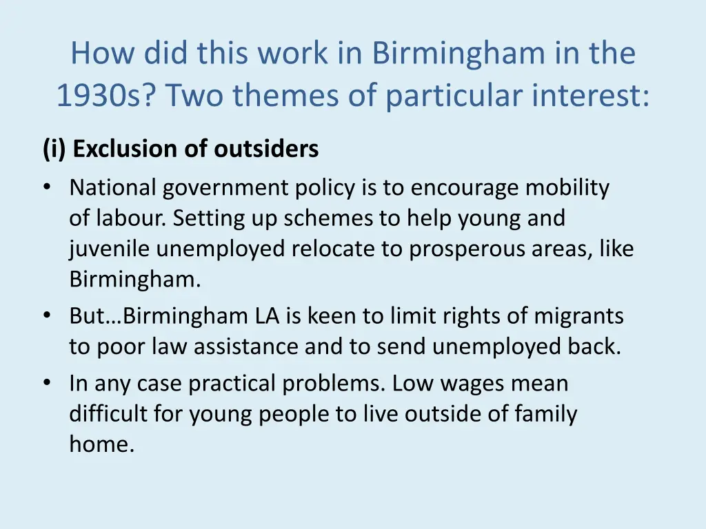 how did this work in birmingham in the 1930s 1