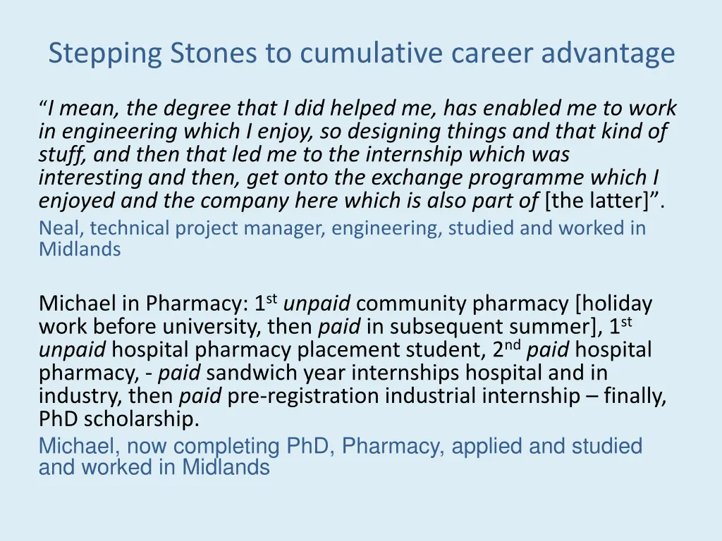 stepping stones to cumulative career advantage