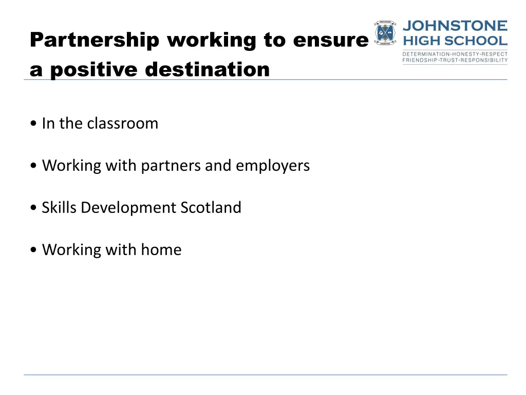 partnership working to ensure a positive