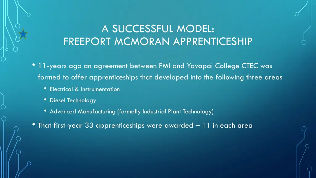 a successful model freeport mcmoran apprenticeship