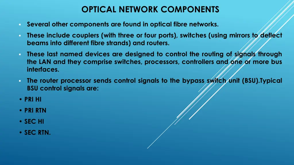 optical network components