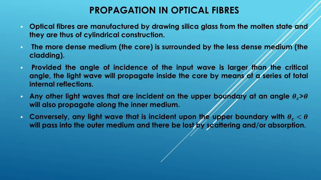 propagation in optical fibres 2