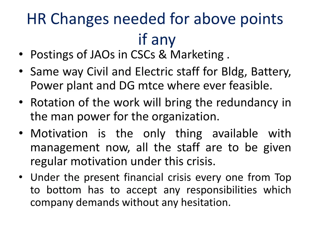 hr changes needed for above points