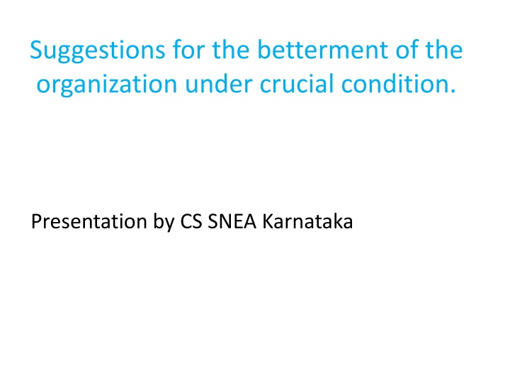 suggestions for the betterment