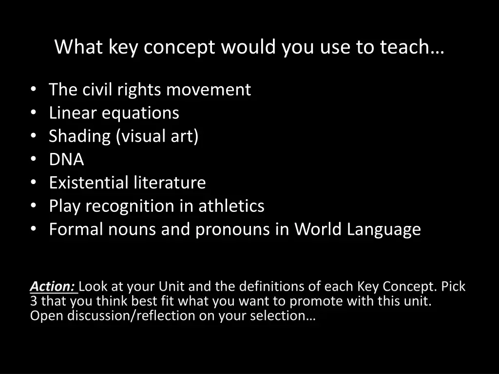 what key concept would you use to teach