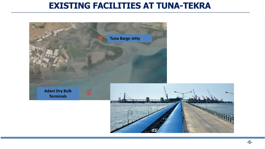 existing facilities at tuna tekra