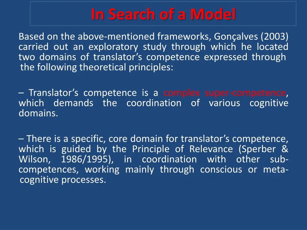 in search of a model