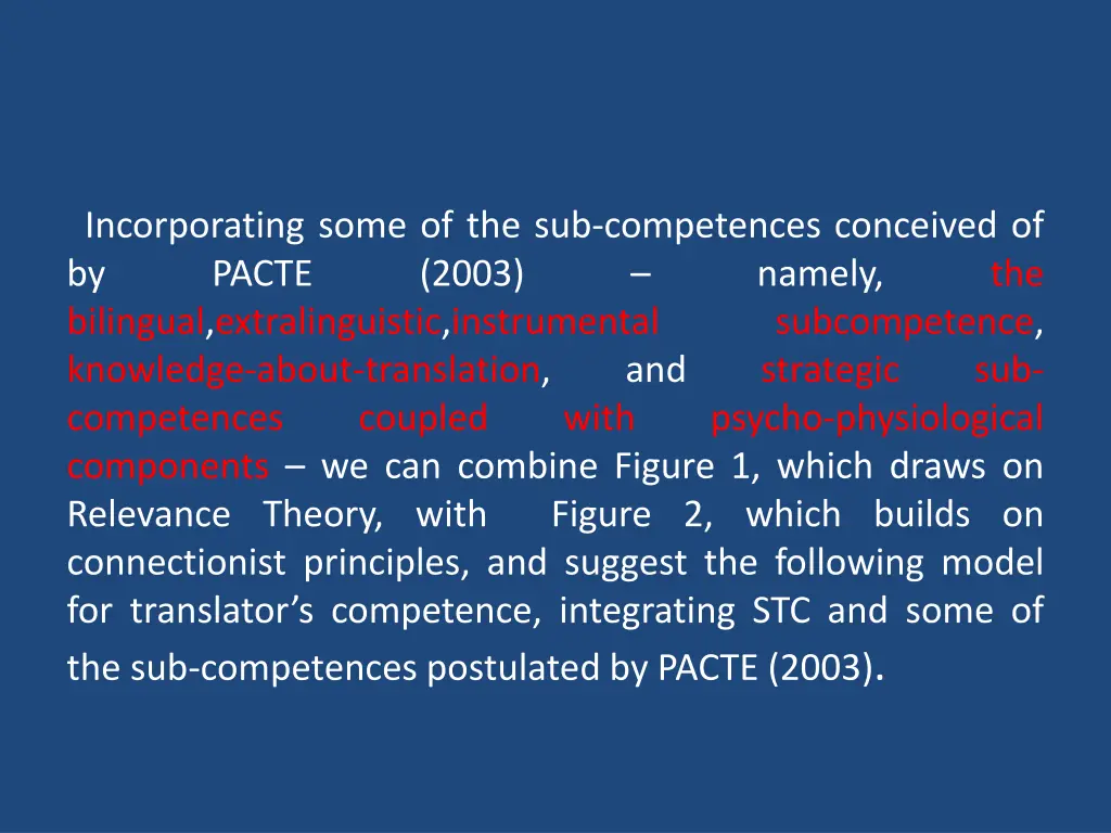 incorporating some of the sub competences