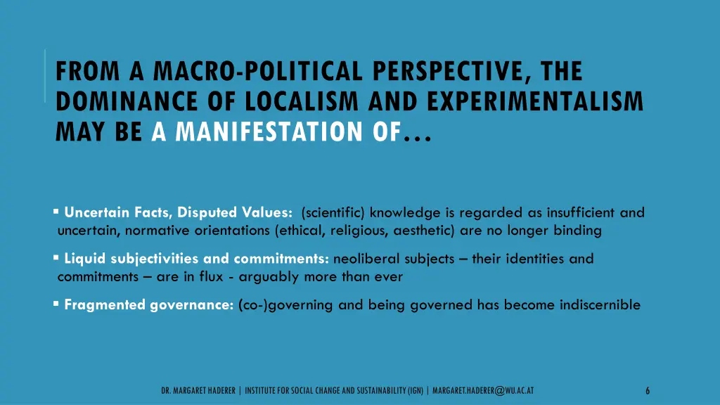 from a macro political perspective the dominance