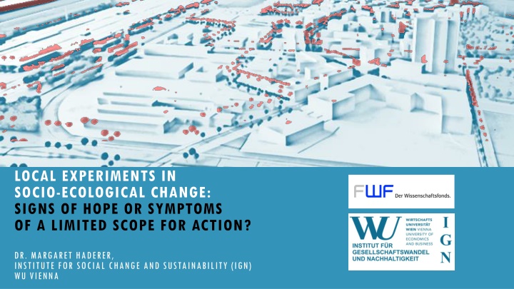 local experiments in socio ecological change