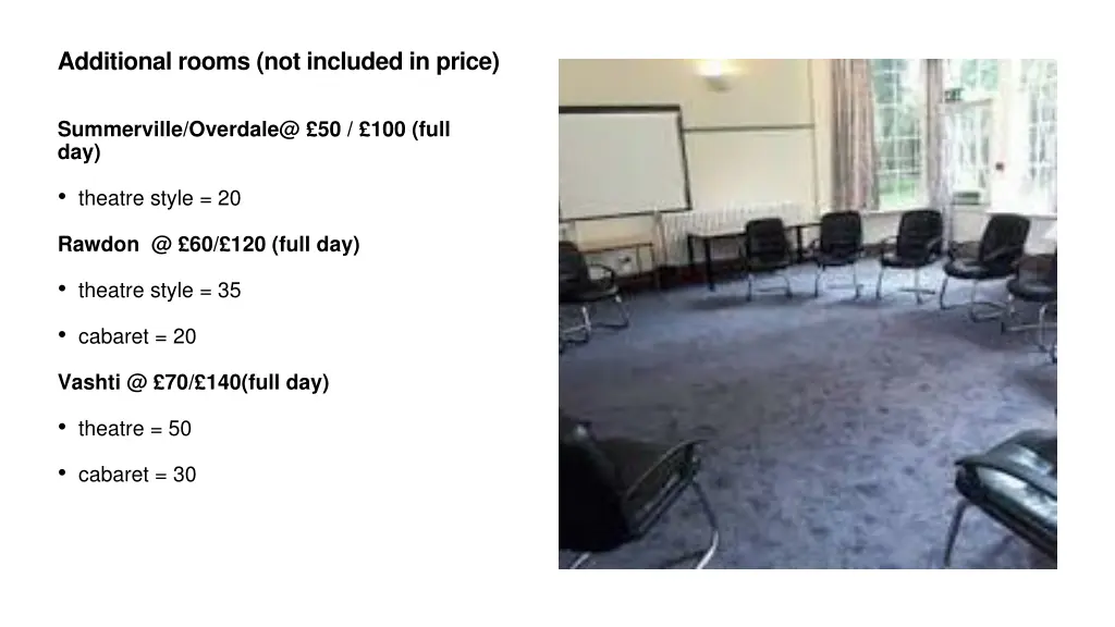 additional rooms not included in price