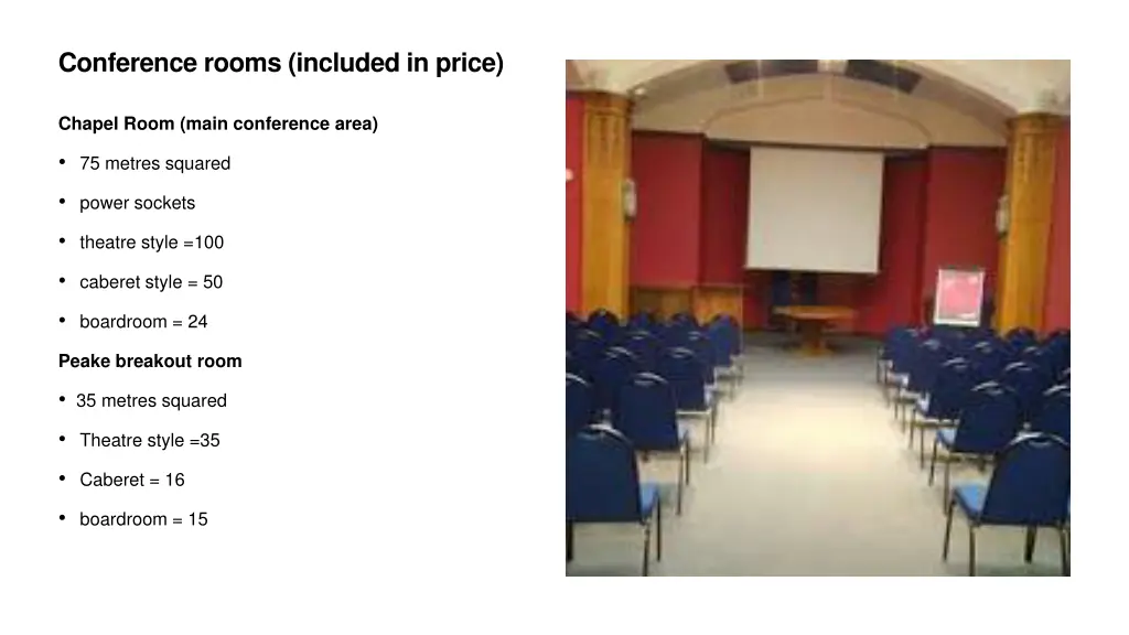 conference rooms included in price