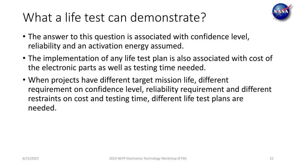 what a life test can demonstrate