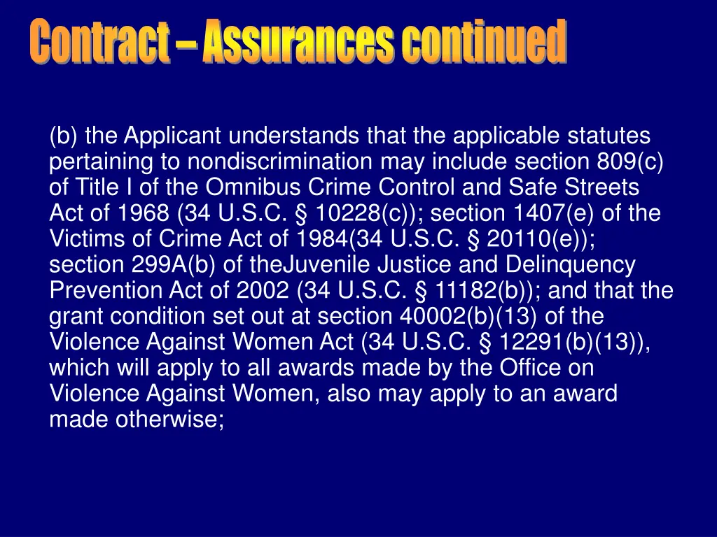 contract assurances continued