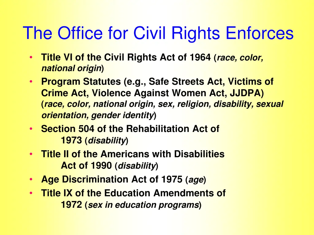 the office for civil rights enforces