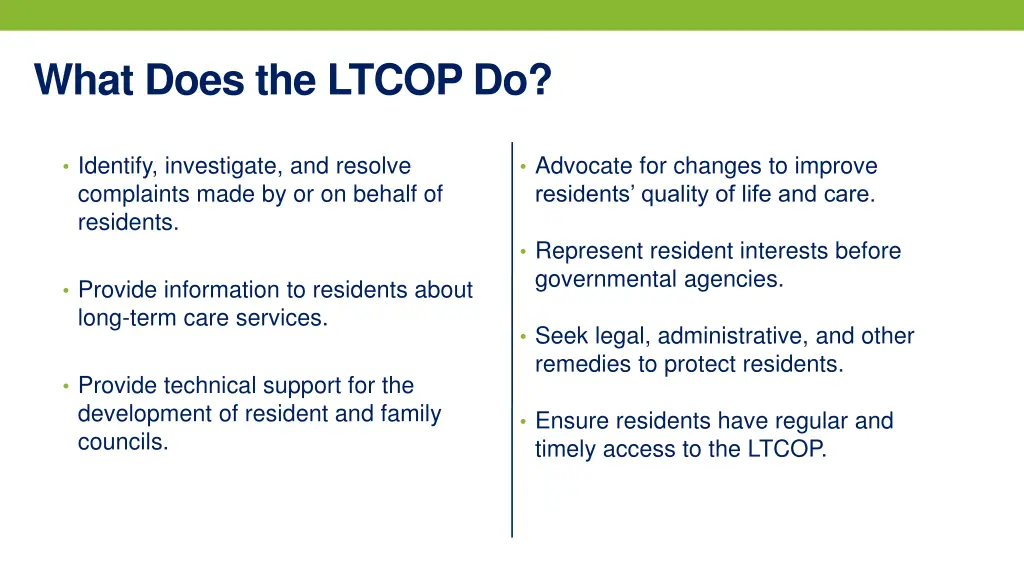 what does the ltcop do