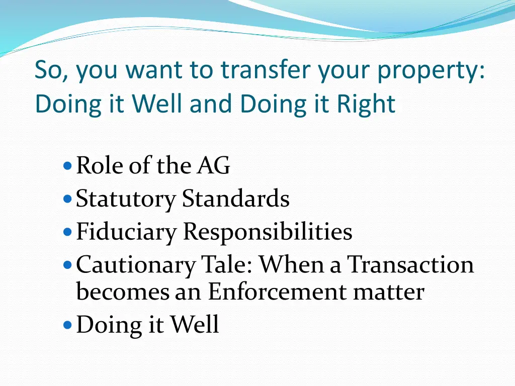 so you want to transfer your property doing