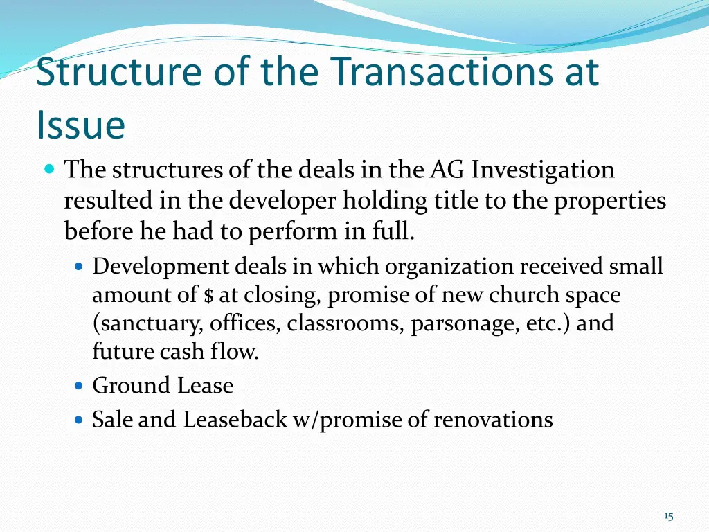structure of the transactions at issue