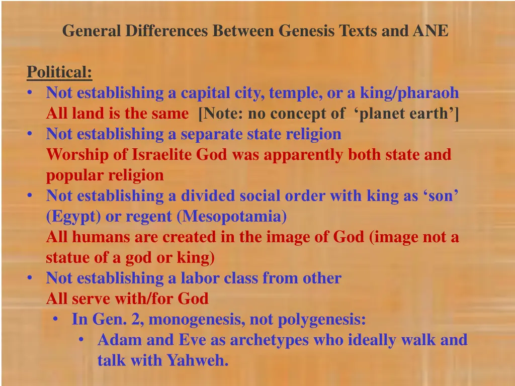 general differences between genesis texts and ane