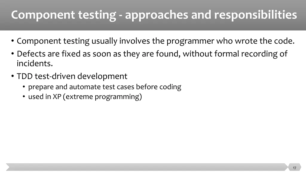 component testing approaches and responsibilities